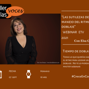 Elsa Covian Tiempo de doblaje Las sutilezas del manejo del ritmo