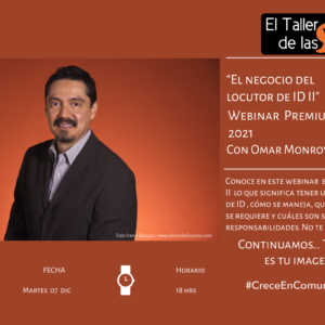 El negocio del locutor de ID con Omar Monroy