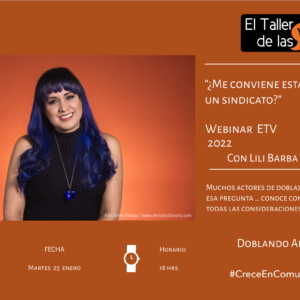 ¿Me conviene estar en un sindicato como actor de doblaje con Lili Barba