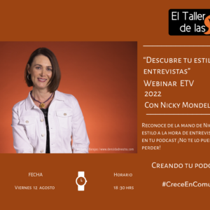 Descubre tu estilo de entrevistas para tu podcast con Nicky Mondellini