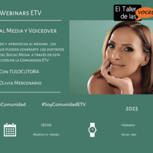 Social Media y Voiceover con Tulocutora Olivia Mercenario